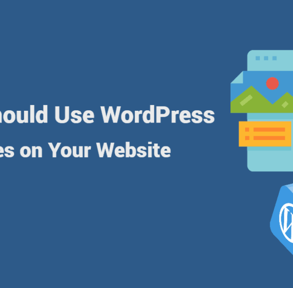 Why You Should Use WordPress Templates on Your Website
